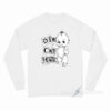 Die Cry Hate Long Sleeve Shirt