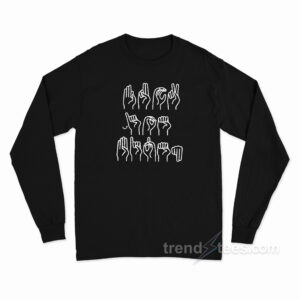 Fuck Joe Biden American Sign Language Long Sleeve Shirt
