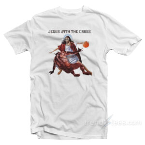 Jesus With The Cross Meme T-Shirt