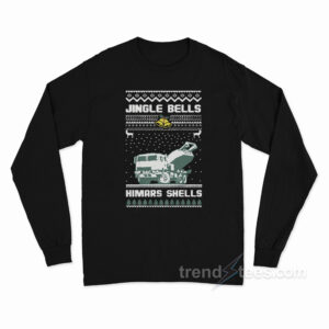 Jingle Bells Himars Shells Long Sleeve Shirt
