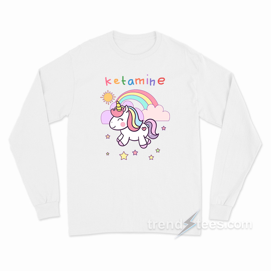 Ketamine Unicorn Horse Funny Long Sleeve Shirt