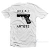 Tom Sachs Kill All Artists T-Shirt
