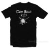 Cumback Kid T-Shirt