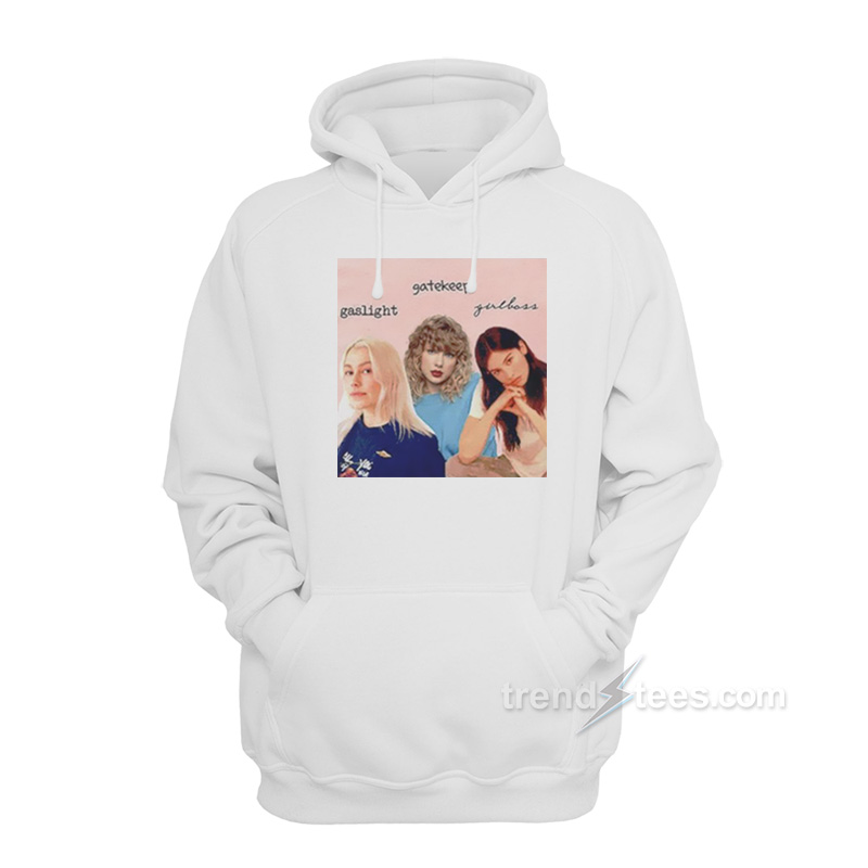 Phoebe Taylor Gracie Gaslight Gatekeep Girlboss Hoodie