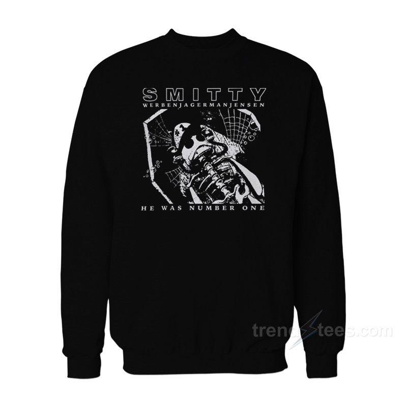 Smitty Werben Jagerman Jensen Sweatshirt