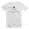 Social Phobia The View Front is Great T-Shirt
