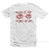 We Are All Dogs In God's Hot Car T-Shirt