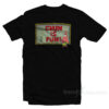 Chum Is Fum T-Shirt