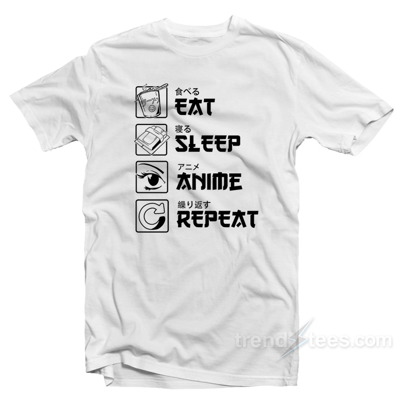 Eat Sleep Anime Repeat T-Shirt