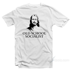 Old School Socialist Jesus T-Shirt