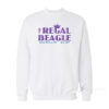 Regal Beagle Sweatshirt