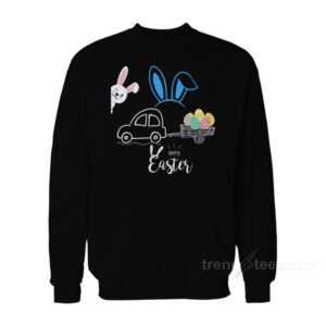 Happy Easter Sweatshirt