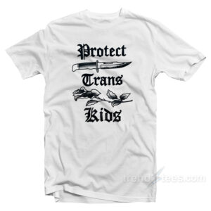 Protect Trans Kids T-Shirt