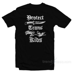 Protect Trans Kids T-Shirt