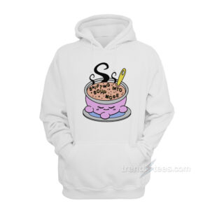 Shifting Into Soup Mode Hoodie