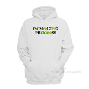 Shrek I'm Making Progress Hoodie
