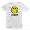 Imagine No Liberals T-Shirt
