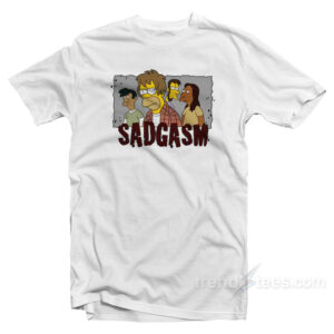 Sadgasm The Simpsons T-Shirt