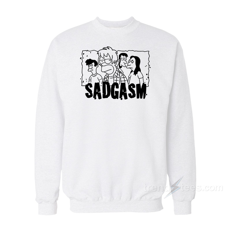 Sadgasm The Simpsons Sweatshirt