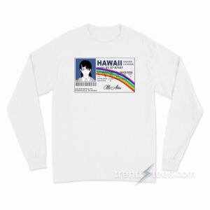 Asa Mitaka Hawaii Driver License Long Sleeve Shirt