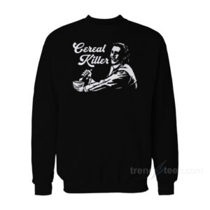 Cereal Killer Sweatshirt