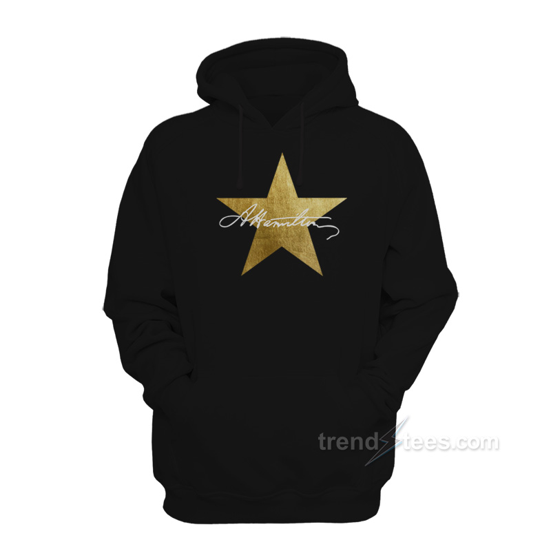 Hamilton Gold Star Hoodie Trendstees