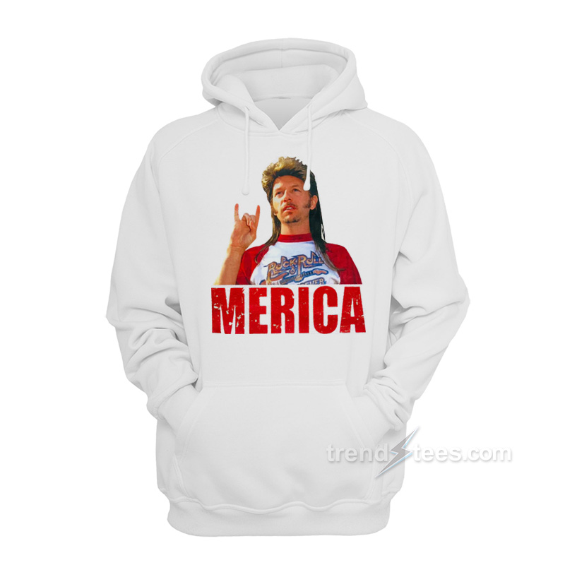 Joe Dirt Merica Hoodie