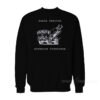 Peace Through Superior Firepower Sweatshirt