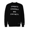 Cowboys Cowgirls And Cowtheys Sweatshirt