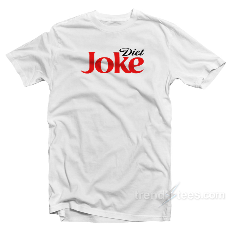 Diet Joke T-Shirt