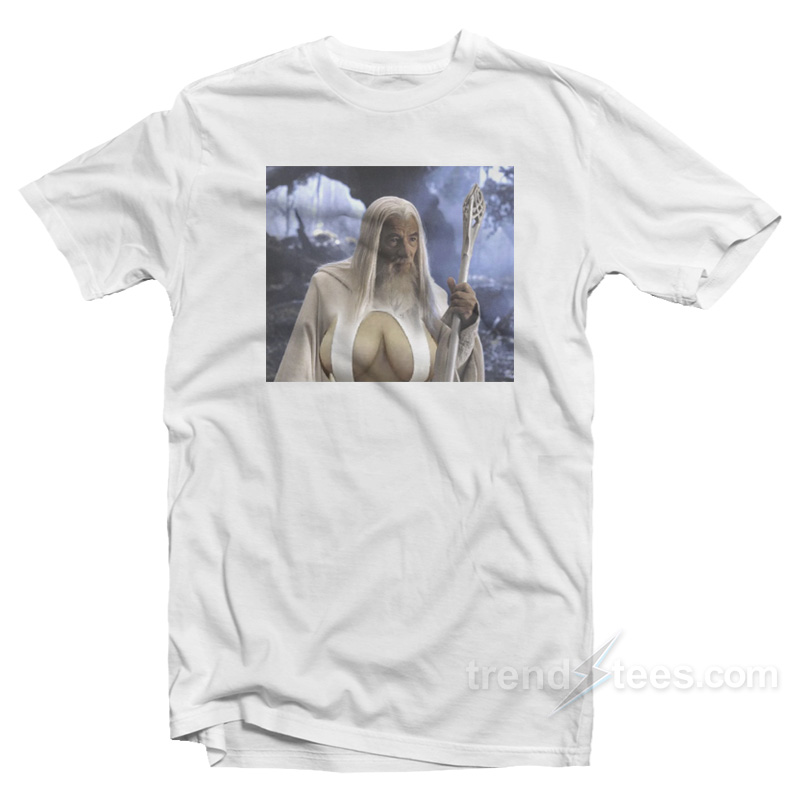 Gandalf's Big Naturals T-Shirt