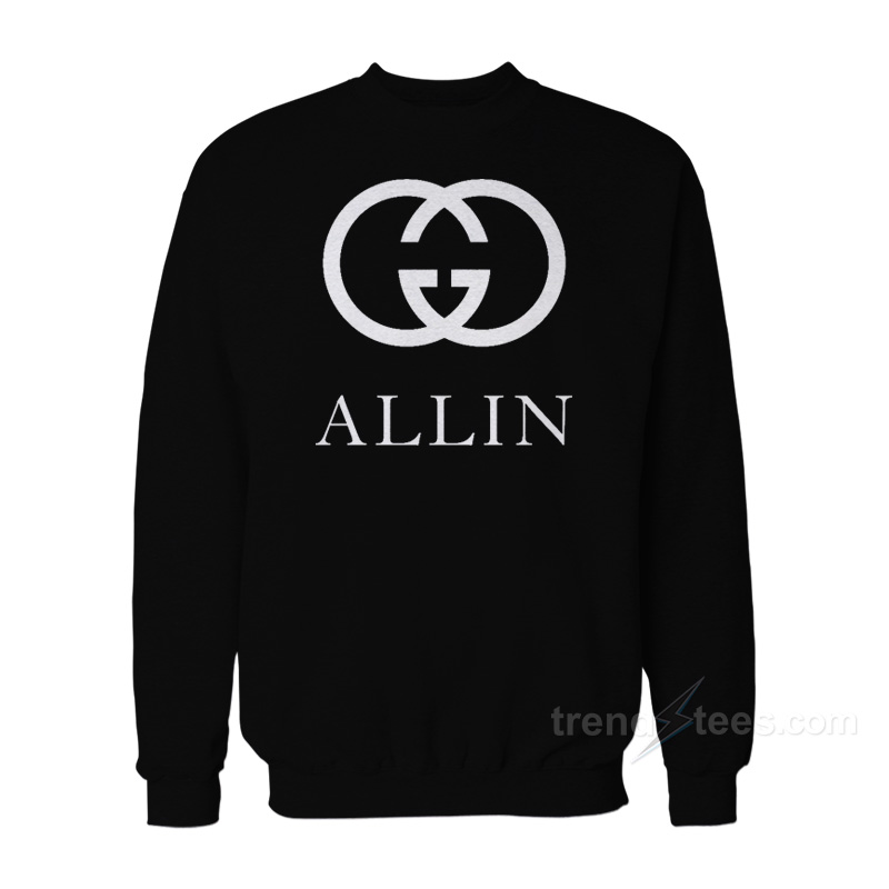 GC Allin Sweatshirt