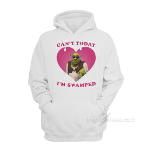 Shrek Can't Today I'm Swamped Pink Heart Hoodie