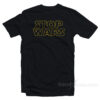 Star Wars Stop Wars T-Shirt