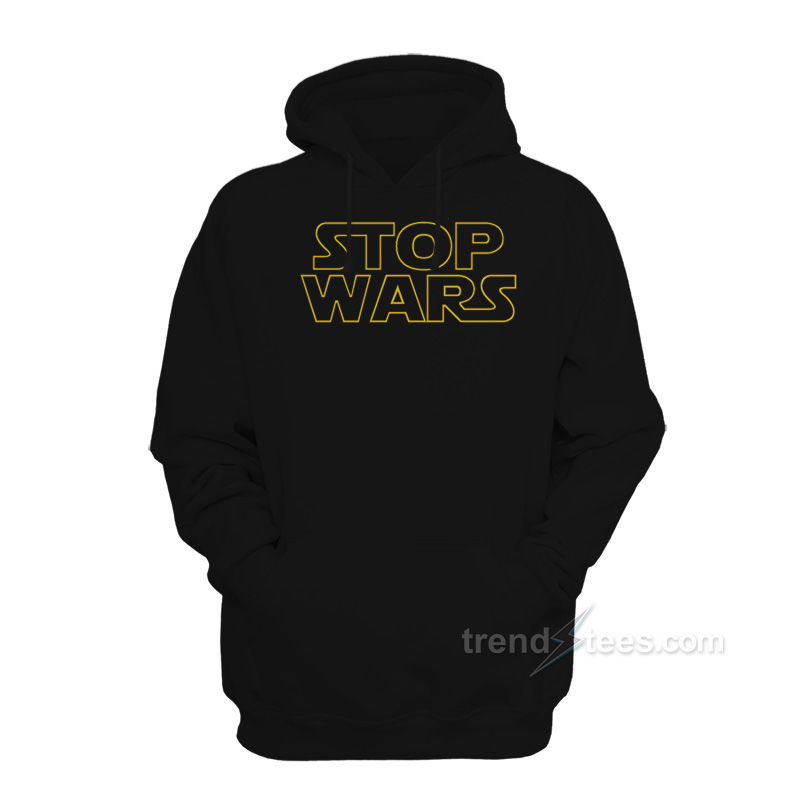 Star Wars Stop Wars Hoodie