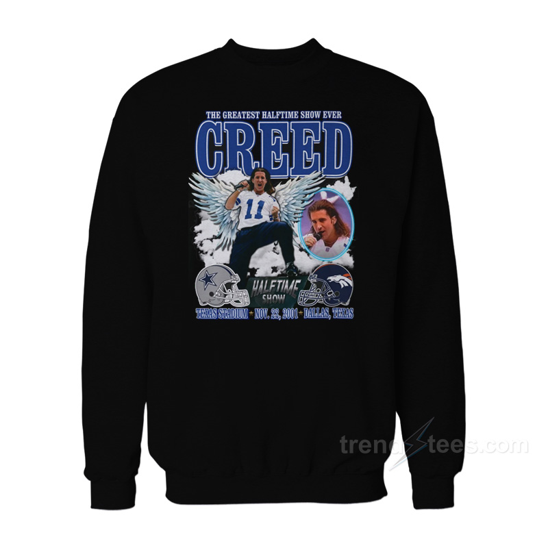 The Greatest Halftime Show Ever Creed Sweatshirt