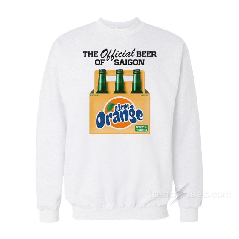 The Official Beer Of Saigon Sweatshirt
