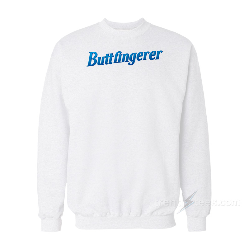 Buttfingerer Funny Candy Bar Parody Sweatshirt