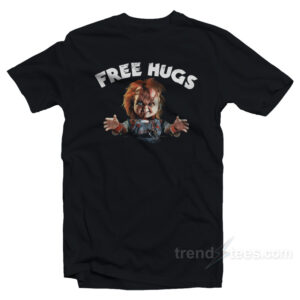Chucky Free Hugs Childs Play Horror Movie T-Shirt