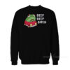 Frog Beep Beep Bitch Sweatshirt