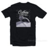Snow Cat Coffein Everywhere T-Shirt