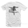 They Call Me 007 At Work T-Shirt