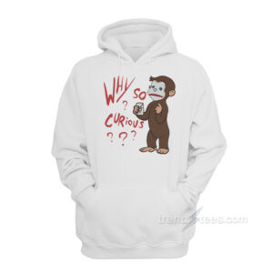 Curious George Why So Curious Hoodie