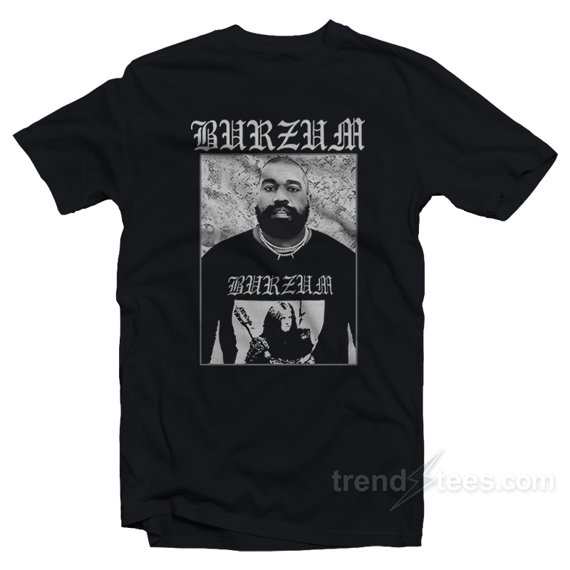 Burzum Kanye T-Shirt