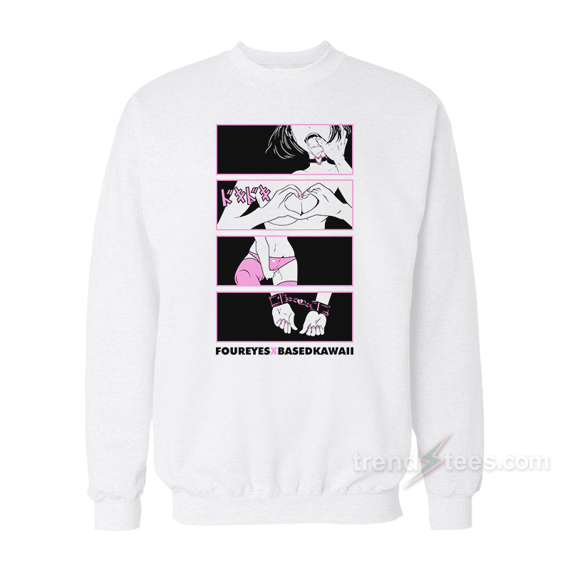 Foureyes X Based Kawaii Anime Sweatshirt White