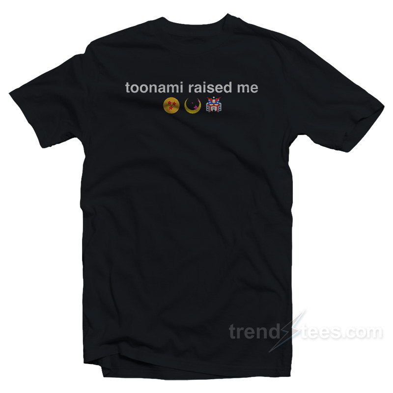 Toonami Raised Me T-Shirt
