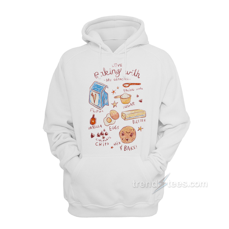 Love Baking With My Grandma Hoodie