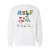 Mario Is Luigi's Friend MILF Sweatshirt