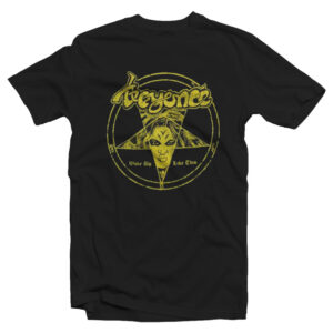Metal Beyonce Woke Up Like This T-Shirt