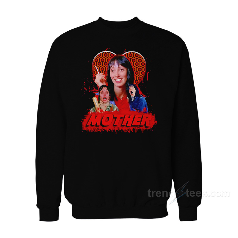 The Shining Wendy Torrance Mother Sweatshirt